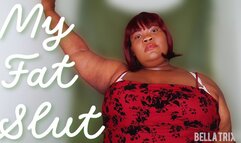 My Fat Slut! - Bella Trixxx Feminization for Sissy Sluts