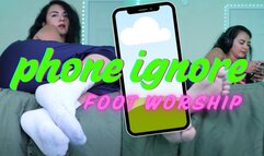 Phone Ignore Foot Worship