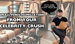 SMALL PENIS HUMILIATION FROM YOUR CELEBRITY CRUSH