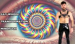 GAY WHORE TRANSFORMATION MINDFUCK