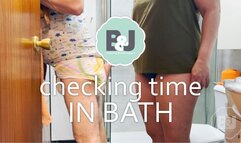 Checking time in bath