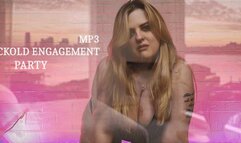 Cuckold Engagement Party || MP3 || CUCKOLD