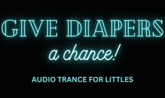 Give diapers a chance!