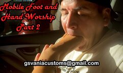 Mobile Foot And Hand Worship Part 2