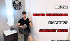 brutal diaper humiliation from your celebrity crush