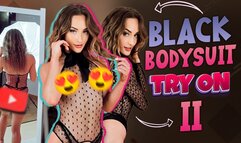 Black Bodysuit Try On II