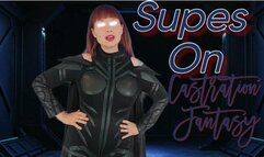 Supes On: Castration Fantasy