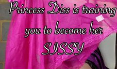 Princess Diss is training you to become her SISSY
