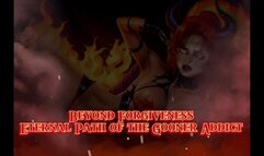 Beyond Forgiveness: The Eternal Path of the Gooner Addict