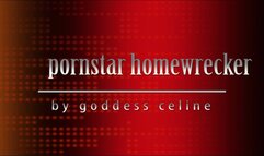 PORNSTAR HOMEWRECKER ( uncensored)