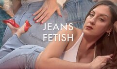 JEANS FETISH
