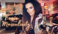 STROKE AWAY YOUR TOXIC MASCULINITY