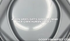 Aspen Aries Gifts Goddess MiMi a Human Toilet!