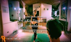 Ku Yugen ruthless spy