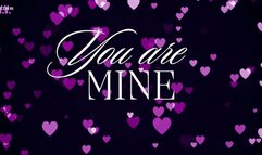 YOU ARE MINE-- RPG Style Femdom
