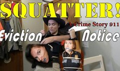 SQUATTER! Eviction Notice avi