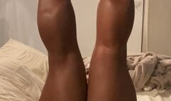 Showing off my shiny thick calves