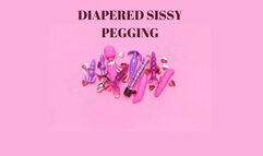 DIAPERED SISSY PEGGING - ABDL Sissification Mind Fuck