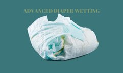 ADVANCED DIAPER WETTING - Wet Your Diaper Uncontrollably, ABDL Mind Fuck