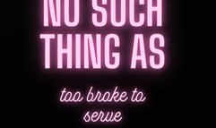No Such Thing As Too Broke Too Serve! (MP3)
