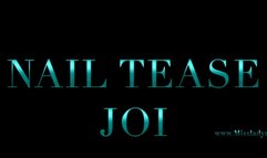 Nail Tease JOI