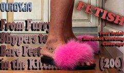 From Furry Slippers to Bare Feet in the Kitchen