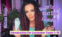 DIAPER LOSERS NEXT STEP- LOCKTOBER TASKS INTRODUCTION