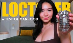 Loctober: A Test Of Manhood