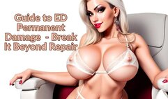 The NLP toolbox: Guide to ED Permanent Damage - Break It Beyond Repair