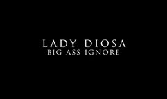 Big ass ignore