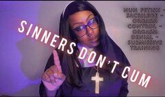 Sinners Don’t Cum - Religious Orgasm Denial - Nun RP