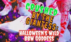 CurvySoleGoddess - Crushed by the Giantess: Halloween’s Wild BBW Goddess