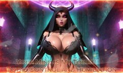 Your Mind is My Toilet: Total Control and Humiliation