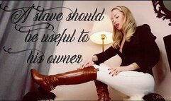 A slave Should be useful to his Owner