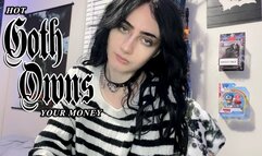 Hot Goth Owns Your Money
