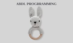 ABDL PROGRRAMMING MIND FUCK - Adult Baby Mesmerize, ABDL Training