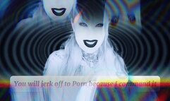 Stage 4: You’ll Jerk Off to Porn Because I Command It