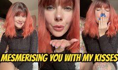 Mesmerising You With My Kisses