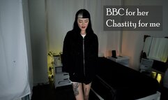 BBC for her Chastity for me