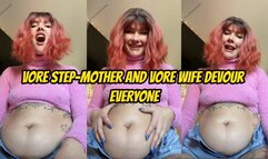 Your Vore Step-Mother And Vore Wife Devour EVERYONE Feedee Feeder