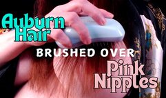 Auburn Hair Brushed Over Pink Nipples - MP4