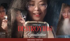 Destroying Reputation - Custom - Audible - Smoking 2 white cigarettes