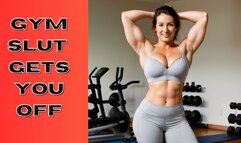 Gym slut gets you off