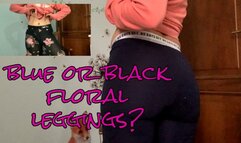 two new pairs of leggings - blue and black with flowers