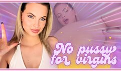 No Pussy For Virgins 480WMV