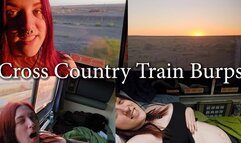 Cross Country Train Burping - Private Traincar Belching From San Fran to Texas in 2 Days