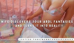Wife Discovers Your ABDL Secret
