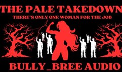 The Pale Takedown Audio