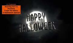 Trash The Witch
