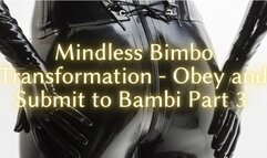 The NLP toolbox: Mindless Bimbo Transformation - Obey and Submit to Bambi Part 3